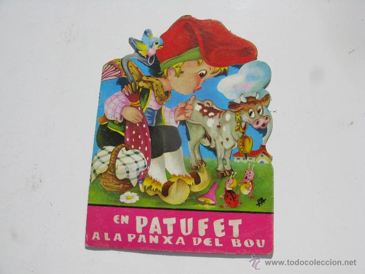 Libros antiguos: Cuento infantil - en patufet a la panxa del bou- - Foto 1