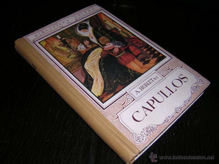 Libros antiguos: 1931 - HUBLET - CAPULLOS - Foto 1