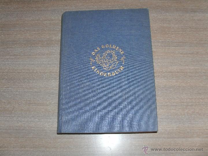 Libros antiguos: DAS GOLDENE KINDERBUCH - - Foto 1
