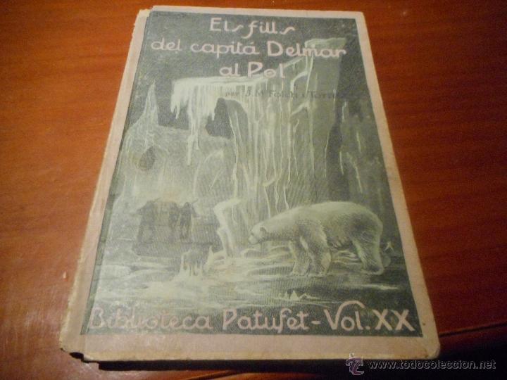 Libros antiguos: biblioteca patufet volumen 20 1914 molt bon estat - Foto 1 - 48208266