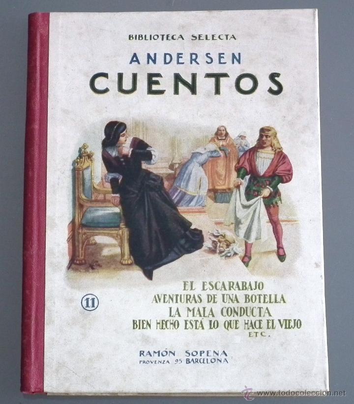 Libros antiguos: LIBRO CUENTOS DE ANDERSEN. EDITORIAL SOPENA, 1.935 - Foto 1