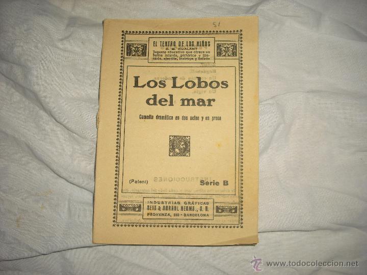 Libros antiguos: Librito el Teatro de los Ni&ntilde;os (Los lobos del mar) - Foto 1
