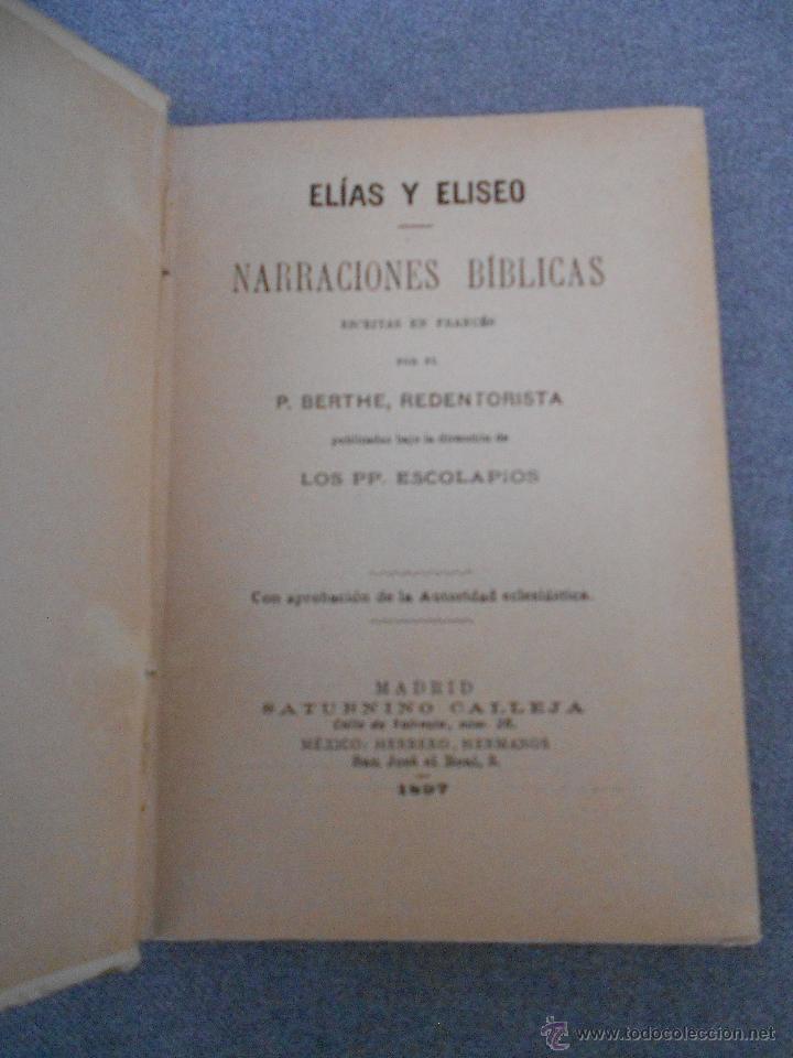 Libros antiguos: ELIAS Y ELISEO. EDICIONES CALLEJA - Foto 2