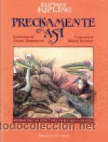 Libros antiguos: Precisamente as&iacute; (Rudyard Kipling) - Foto 1