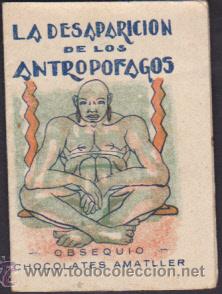 Libros antiguos: CUENTO CHOCOLATES AMATLLER LA DESAPARICION DE LOS ANTROPOFAGOS - Foto 1