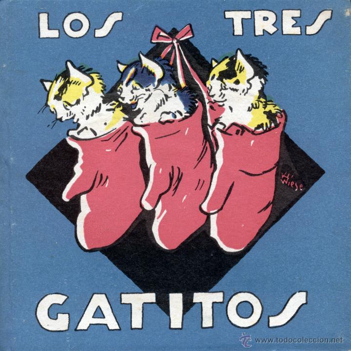 Libros antiguos: Los tres gatitos 1935 - Foto 1