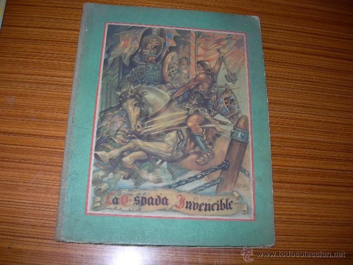 Libros antiguos: LA ESPADA INVENCIBLE  EDITA CANTIN - Foto 1