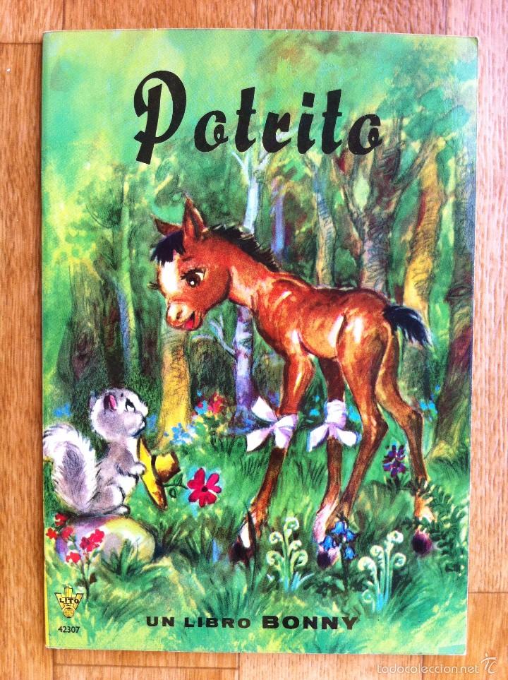 Libros antiguos: CUENTO INFANTIL DE - POTRITO - UN LIBRO BONNY - Foto 1