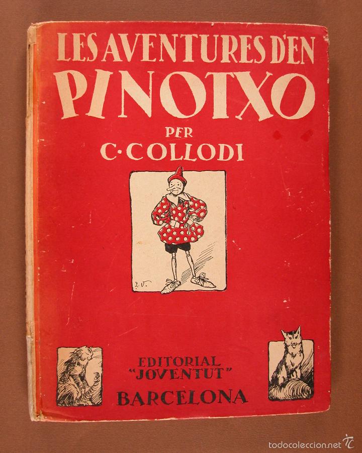 Libros antiguos: Les aventures den Pinotxo. C. Collodi - Foto 1