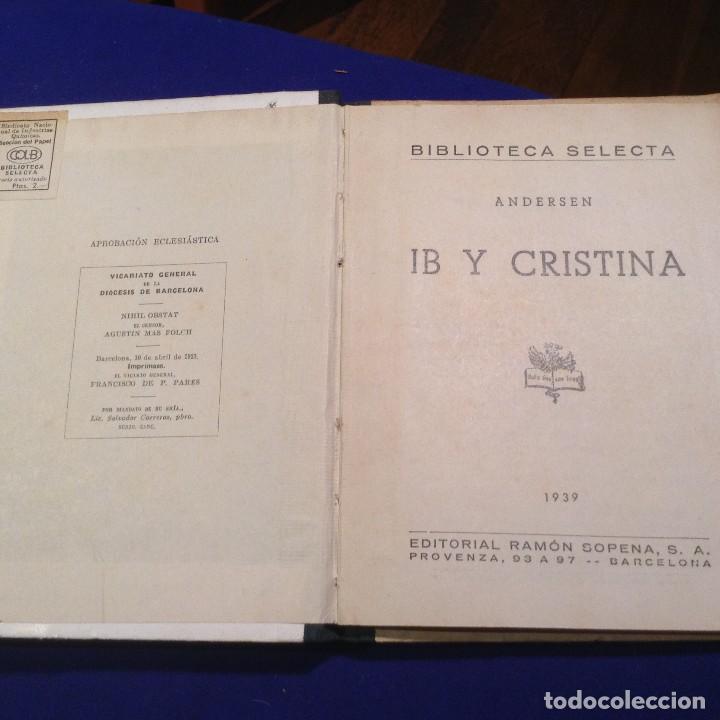 Libros antiguos: IB Y CRISTINA, BIBLIOTEA SELECTA - Foto 3
