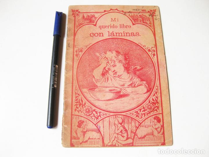 Libros antiguos: CUENTO MI QUERIDO LIBRO CON LAMINAS. 1900 APROXIMADAMENTE - Foto 1