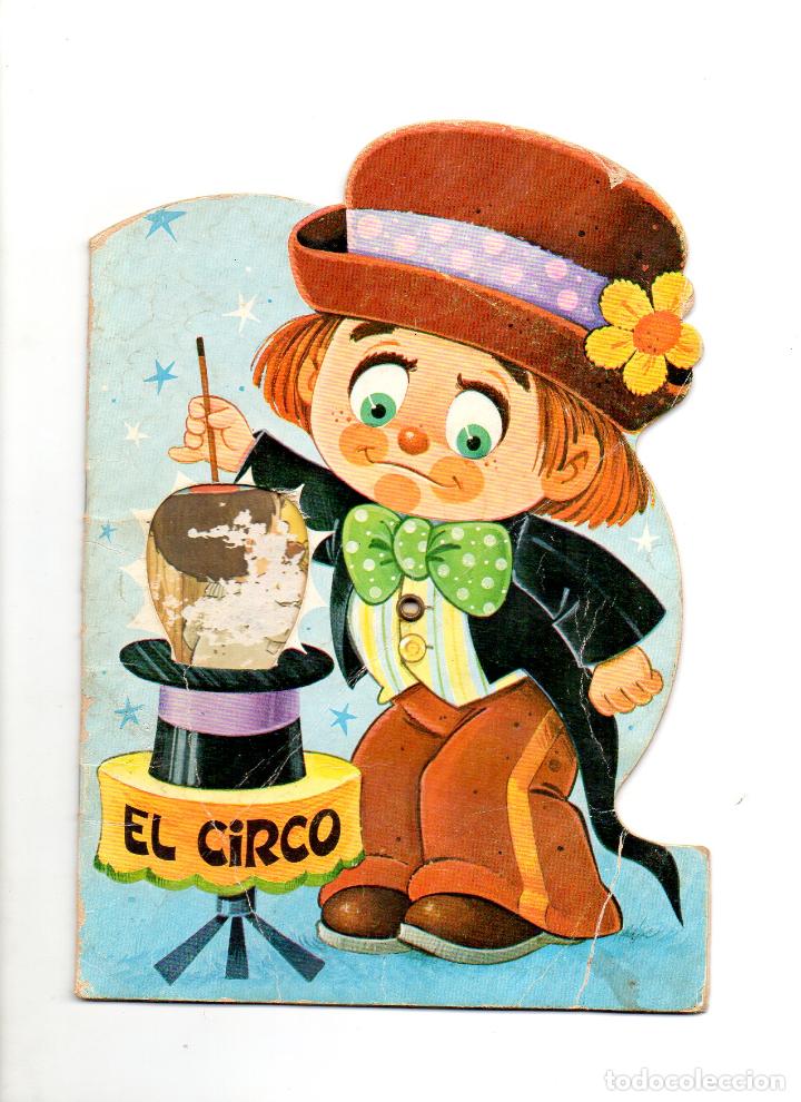 Libros antiguos: CUENTO TROQUELADO ** EL CIRCO ** ED. RAYLU DE 1976 - Foto 1