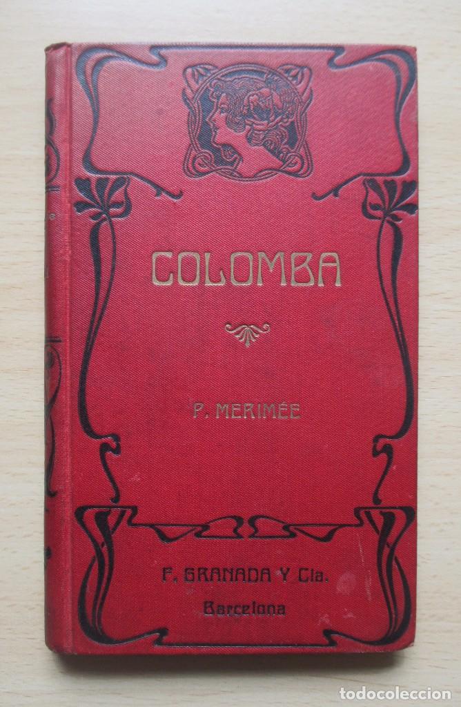 Libros antiguos: Colomba (Novela de costumbres corsas), de Pr&oacute;spero Merim&eacute;e - Foto 1