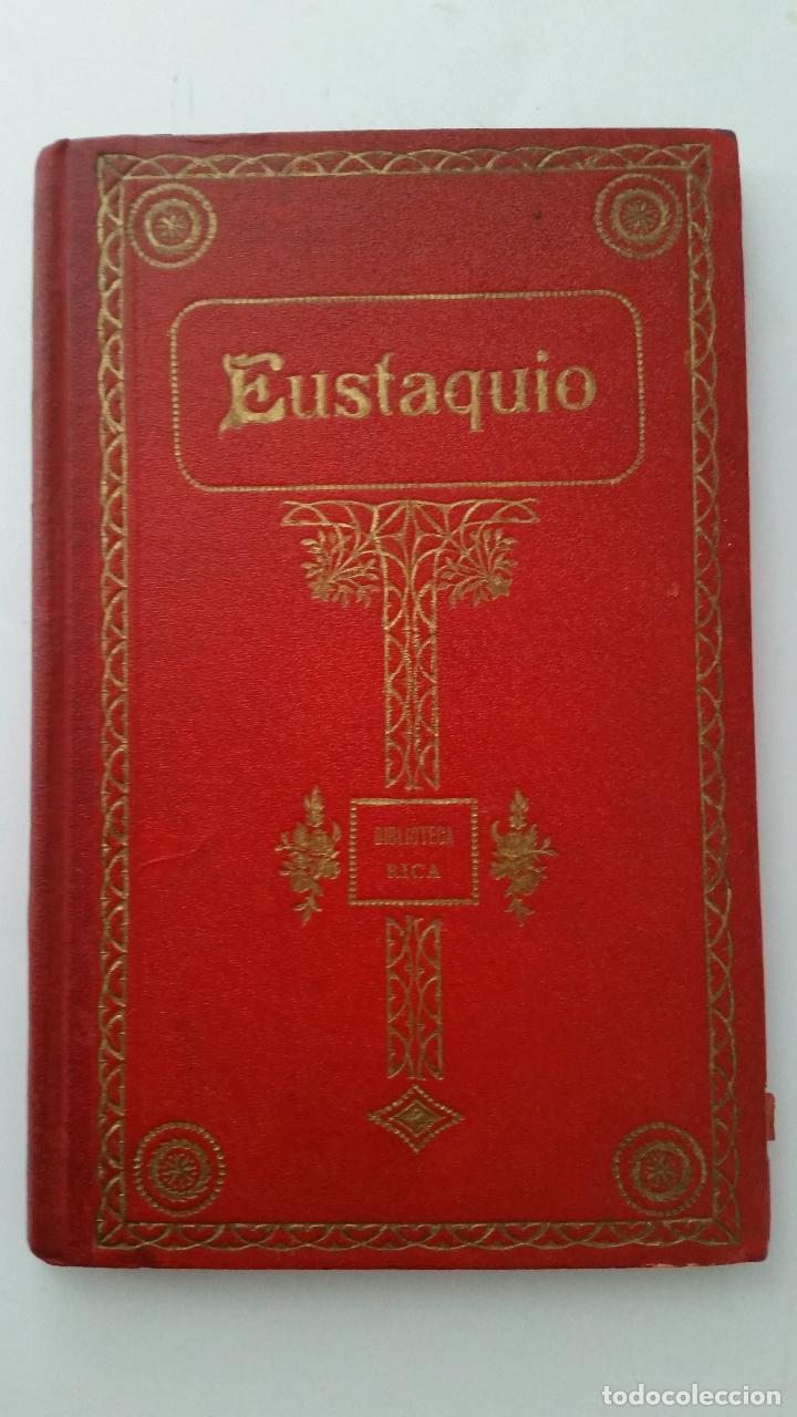 Libros antiguos: 1910 - CRIST&Oacute;BAL SCHMID - EUSTAQUIO - Foto 1
