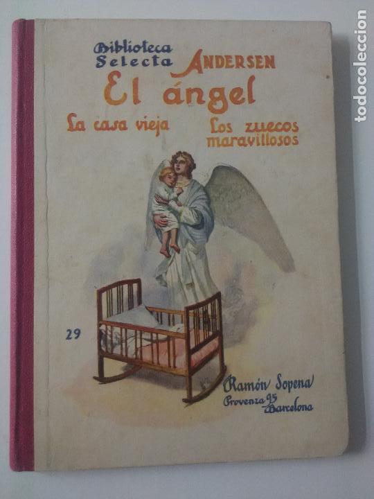 Libros antiguos: El &aacute;ngel. La casa vieja. Andersen - Foto 1