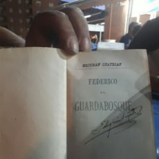 Libros antiguos: FEDERICO EL GUARDABOSQUES LIBRO DEL SIGLO XIX . Lote 95312080