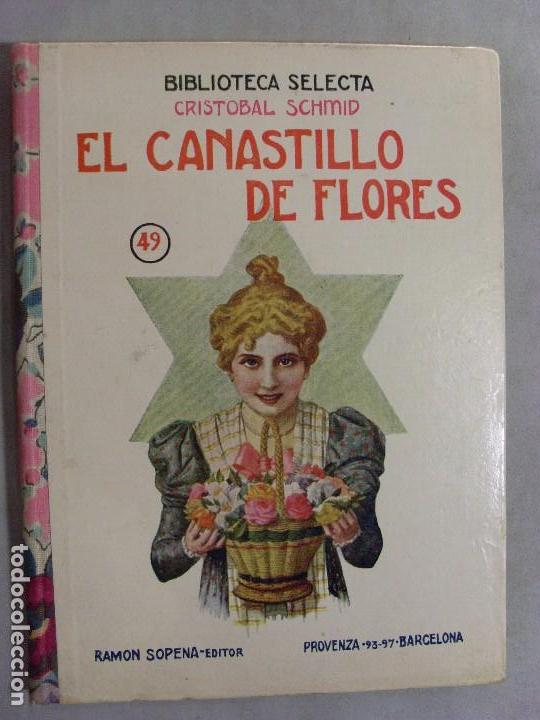 Libros antiguos: EL CANASTILLO DE FLORES/ Cristobal Schmid / Biblioteca Selecta 1934 - Foto 1