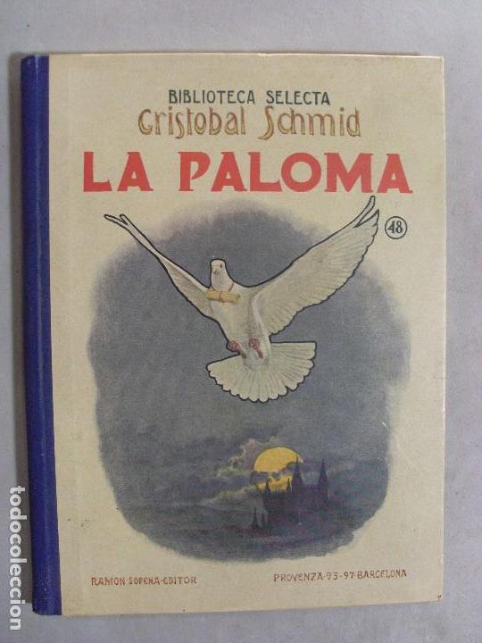 Libros antiguos: LA PALOMA / Cristobal Schmid / Biblioteca Selecta 1936 - Foto 1
