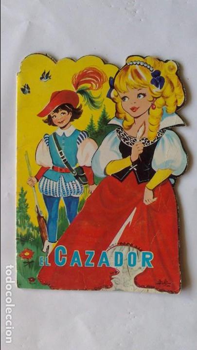 El Cazador Coleccion Cuentos Troquelados Nº 93 Editorial Vilmar Años 70 - 