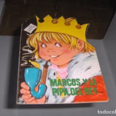 Libros antiguos: CUENTO TROQUELADO - MARCOS Y LA PIPA DEL REY - EDICIONES TORAY 1979