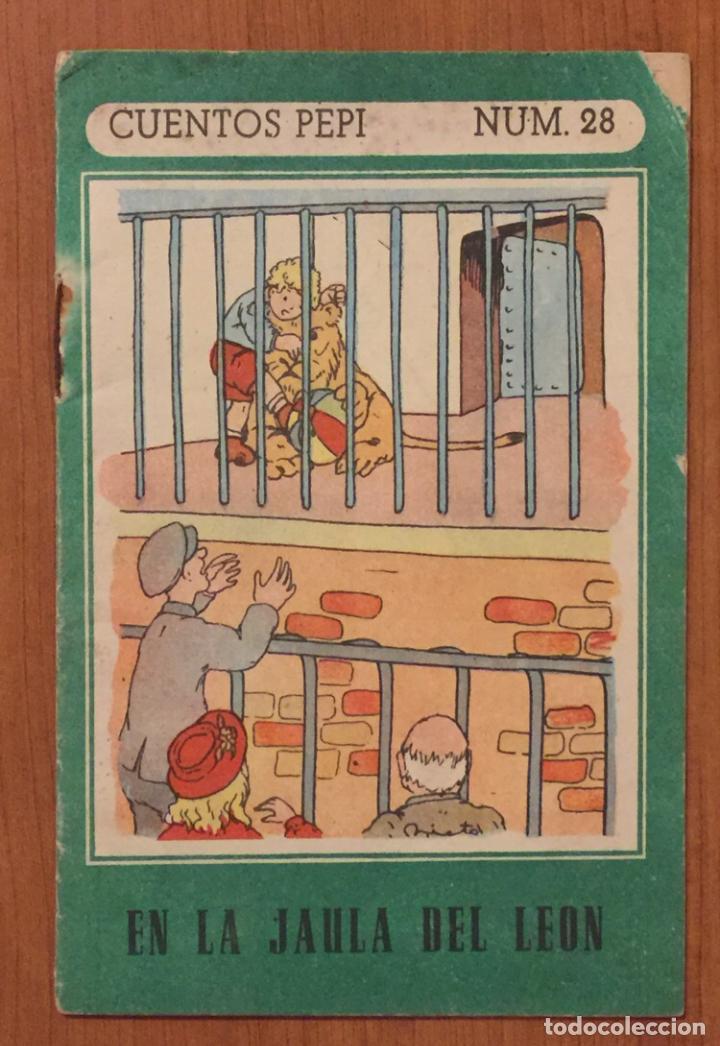 Libros antiguos: CUENTOS PEPI N&ordm; 28. EN LA JAULA DEL LEON. ED. VERDE. - Foto 1