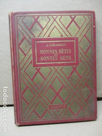 Libros antiguos: Bonnes bétes et bonnes gens (Francés) año 1935 de GIRARDIN - Foto 1 - 109401555