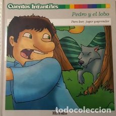 Libros antiguos: CUENTOS INFANTILES - PEDRO Y EL LOBO - PARA LEER JUGAR Y APRENDER - EL PAIS -