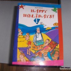 Libros antiguos: HAPPY HOLIDAYS - VICENS VIVES