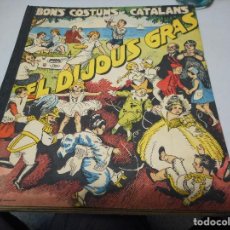 Libros antiguos: BONS COSTUMS CATALANS EL DIJOUS GRAS 1934 MUY BUEN ESTADO. Lote 112465851