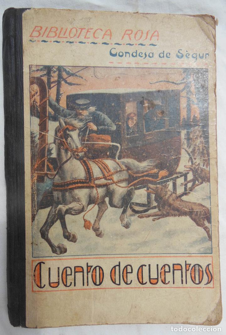 Libros antiguos: CUENTO DE CUENTOS. CONDESA DE SEGUR . 1926 - Foto 1