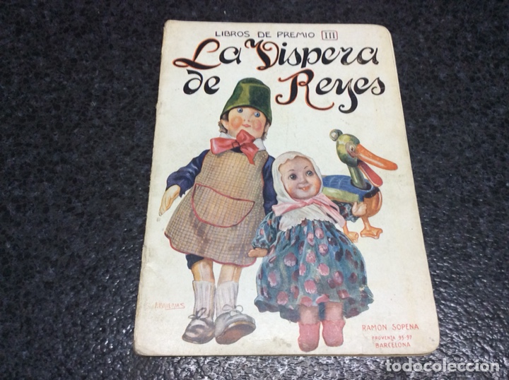 Libros antiguos: CUENTO LA VISPERA DE REYES - LIBRO DE PREMIO III - RAMON SOPENA - Foto 1