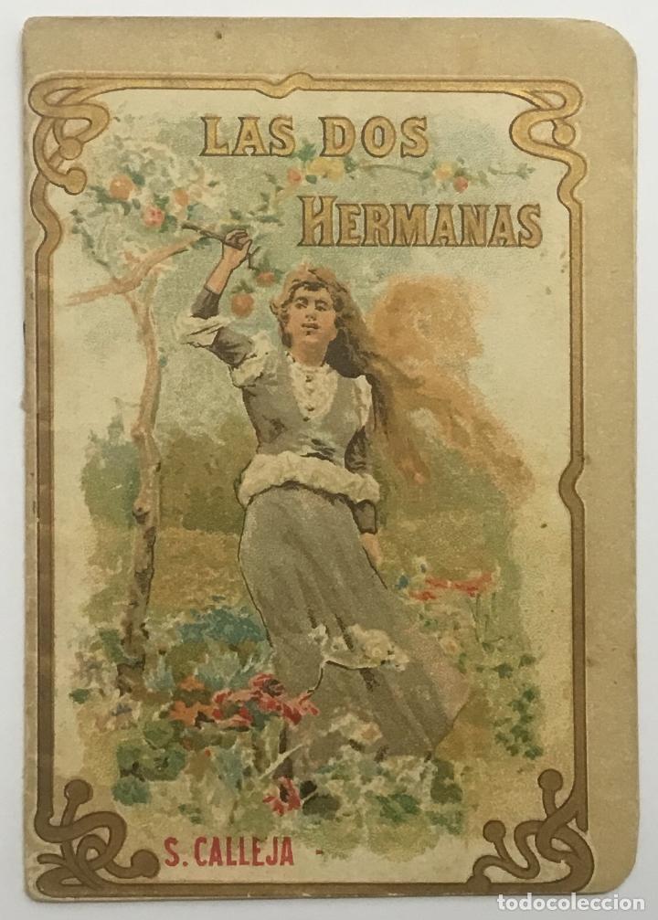 Libros antiguos: LAS DOS HERMANAS. - [CALLEJA, S.] - Foto 1
