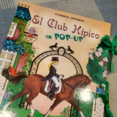 Libros antiguos: CUENTO EN POP UP, TRES DIMENSIONES DE SUSAETA,EL CLUB HIPICO
