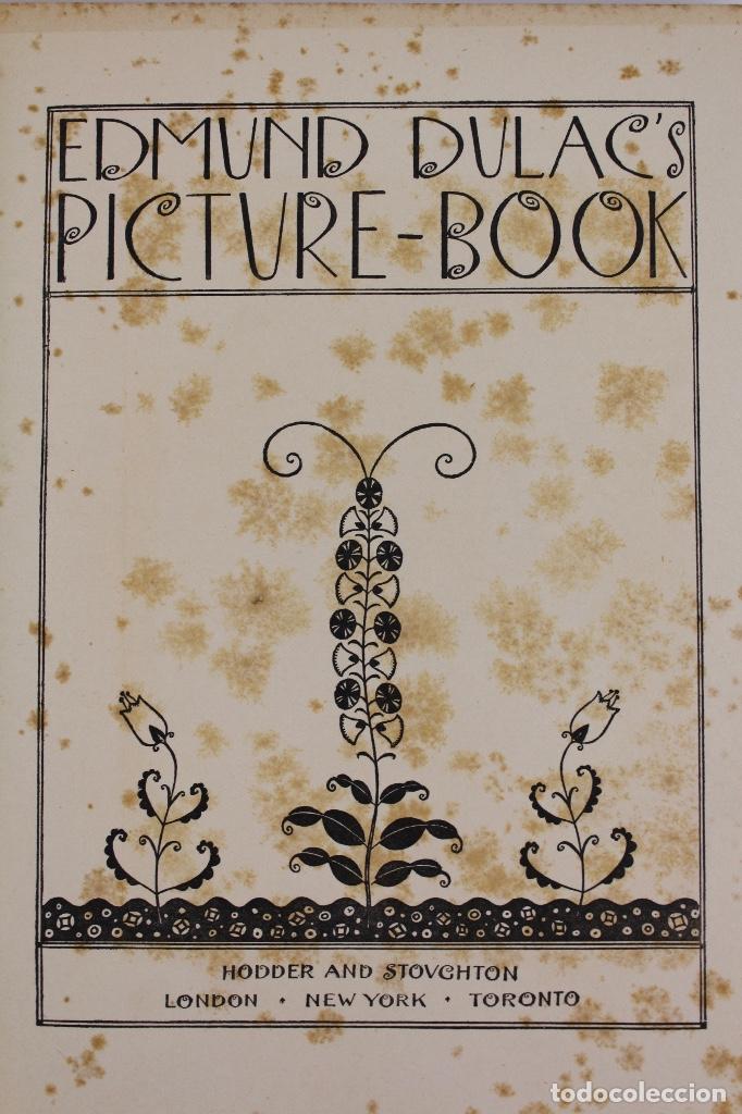 Libros antiguos: *L-939. EDMUND DULACS PICTURE BOOKS . EDITADO POR HODDER & STOUGHTON . AÑO 1920 - Foto 3 - 131233491
