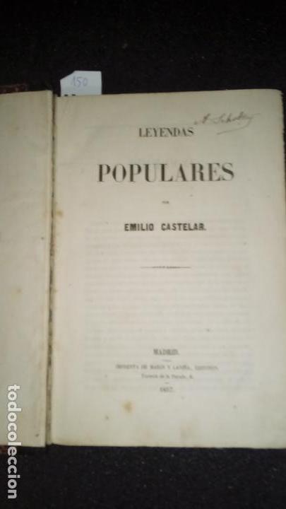 Libros antiguos: Leyendas Populares. Emilio Castelar. - Foto 3