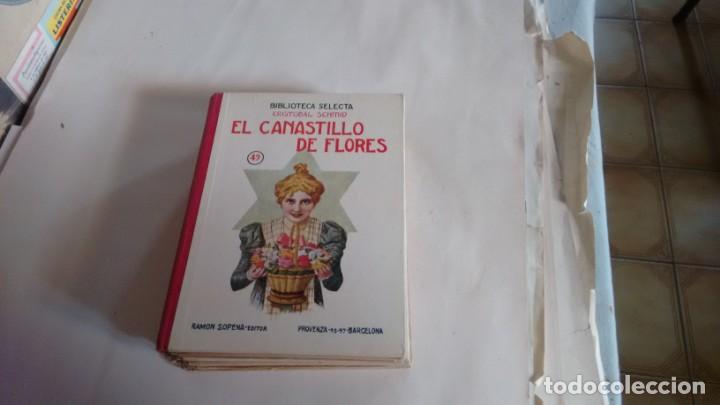 Libros antiguos: BIBLIOTECA SELECTA - EL CANASTILLO DE FLORES - NUMERO 49 - - Foto 1