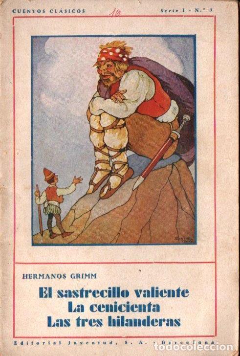 hermanos grimm : sastrecillo, cenicienta, hilan - Buy Antique fairy tale  books on todocoleccion