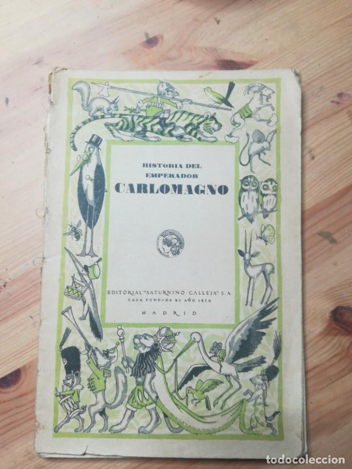 Libros antiguos: Historia del emperador carlomagno - Foto 1