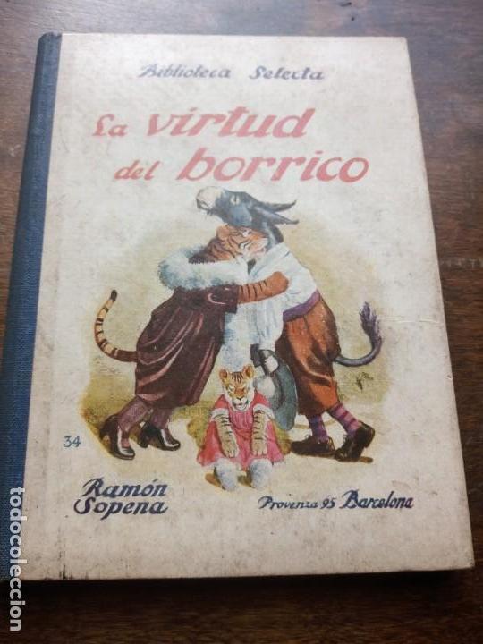 Libros antiguos: La virtud del borrico. - Foto 1