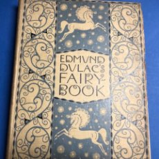 Libros antiguos: EDMUND DULAC´S FAIRY BOOK - DULAC EDMUND. Lote 146489346