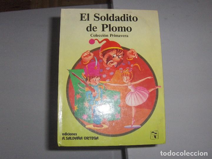 Libros antiguos: El soldadito de plomo - colecci&oacute;n primavera - Foto 1