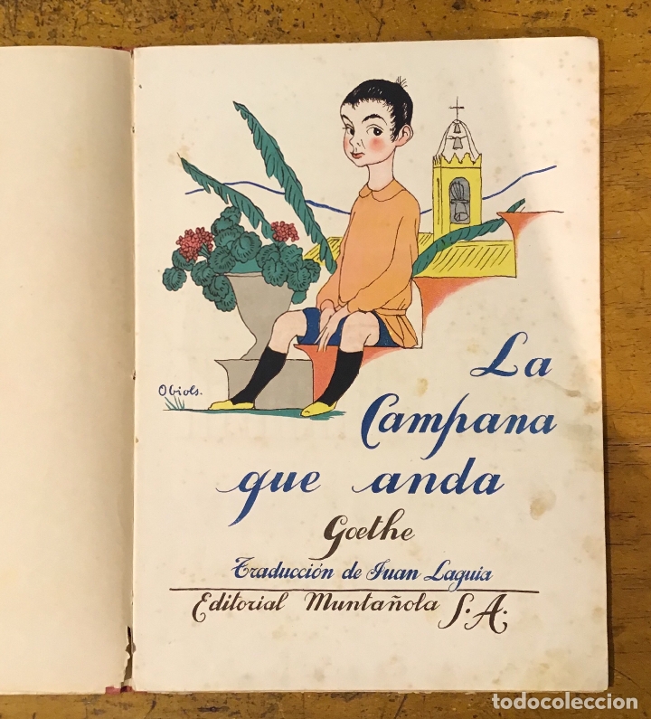 Libros antiguos: LA CAMPANA QUE ANDA, GOETHE, A&Ntilde;O 1920 - Foto 8