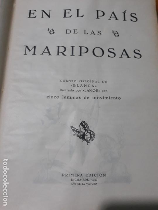 Libros antiguos: Cuento en el pais de las mariposas primera edici&oacute;n 1939 - Foto 4