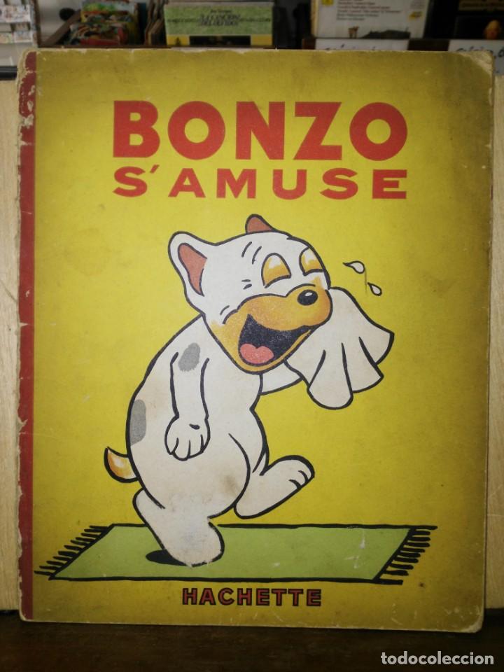 Libros antiguos: Bonzo S&acute;Amuse - Hachette - Dessins de G. E. Studdy (Franc&eacute;s) - Foto 1