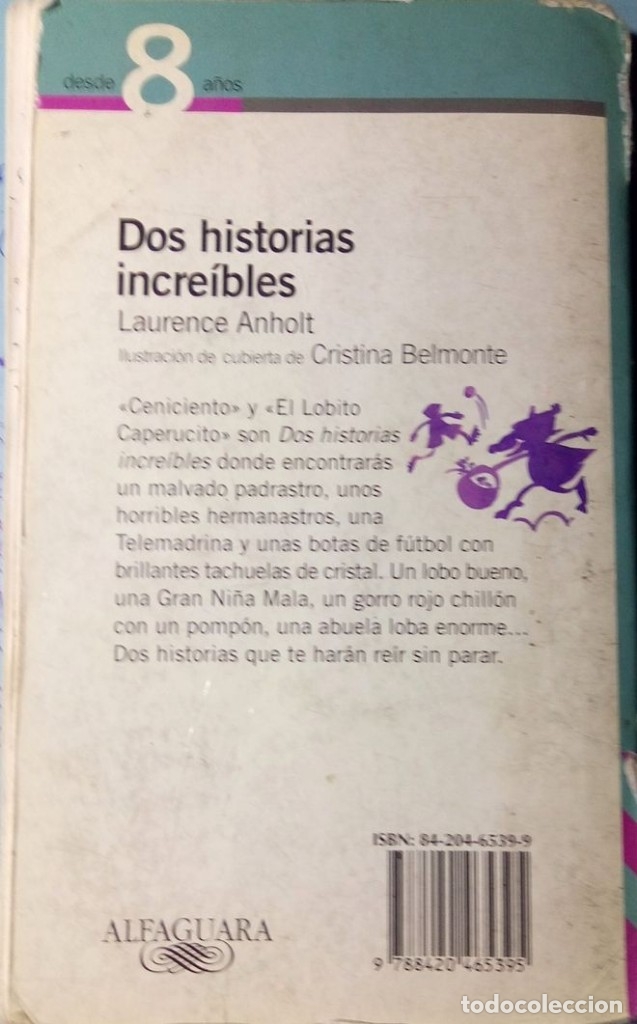 Libros antiguos: DOS HISTORIAS INCREIBLES Laurence Anholt - Foto 2