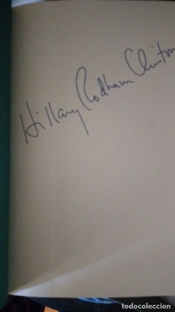 Libros antiguos: Hillary Clinton. Libro firmado. - Foto 1