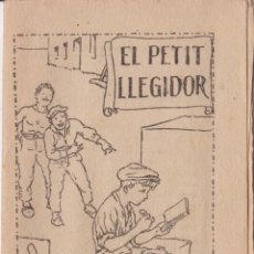 Libros antiguos: COL·LECCIÓ PATUFET 483 - MANUEL MARINEL·LO – EL PETIT LLEGIDOR – COBERTA JUNCEDA - 1921