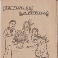 Libros antiguos: COL·LECCIÓ PATUFET 402 - MANUEL MARINEL·LO – LA FLOR DE LA MENTIDA – COBERTA JUNCEDA - 1920