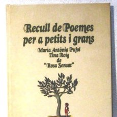 Libros antiguos: RECULL DE POEMES PER A PETITS I GRANS - TAPA DURA - EN CATALAN. Lote 187479801