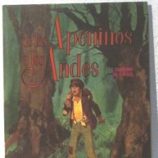 Libros antiguos: DE LOS APENINOS A LOS ANDES - TAPA DURA . Lote 187486940